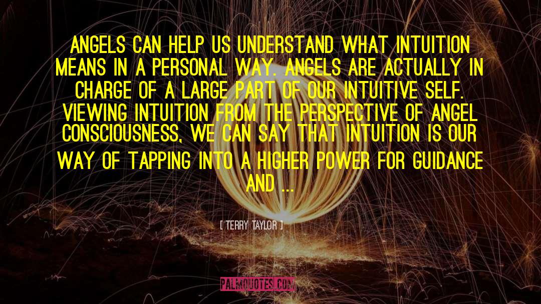 Intuitive Ethics quotes by Terry Taylor