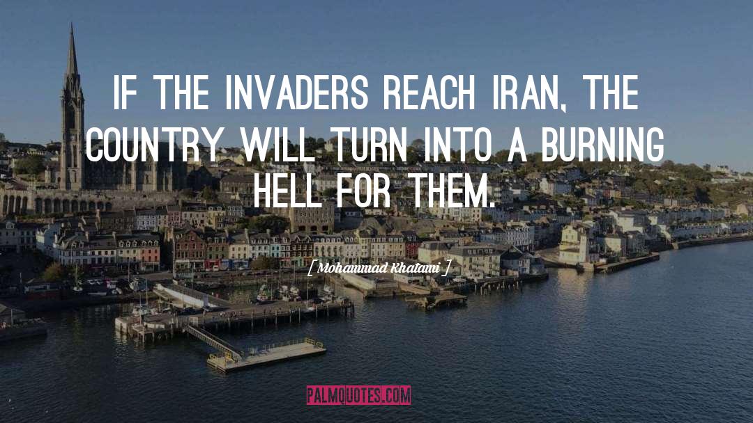 Invaders quotes by Mohammad Khatami