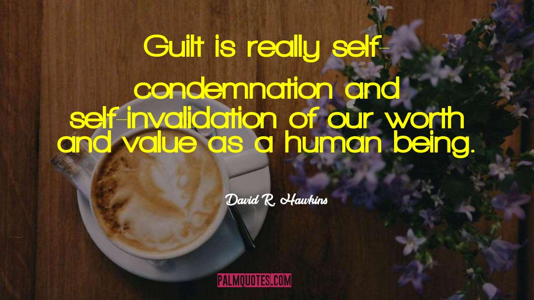 Invalidation quotes by David R. Hawkins