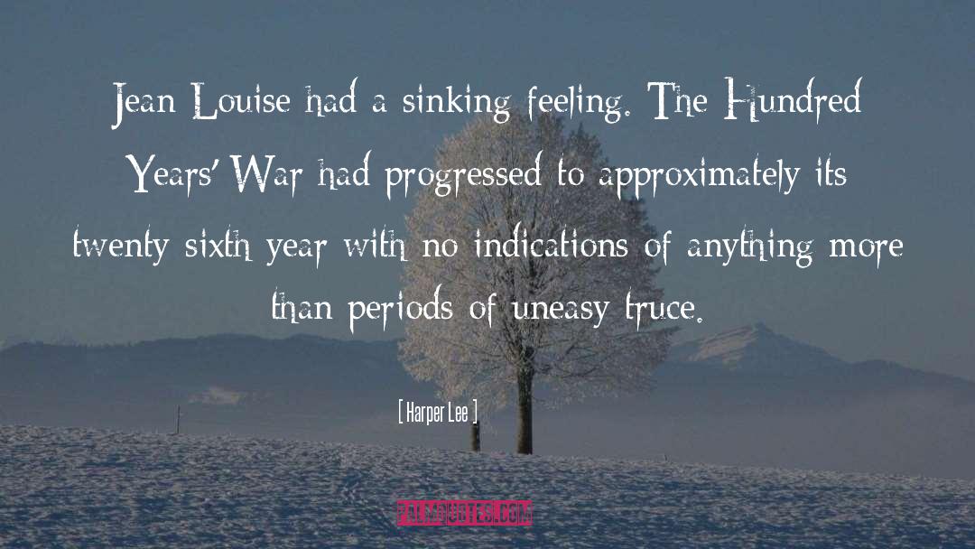 Invalidity Of War quotes by Harper Lee