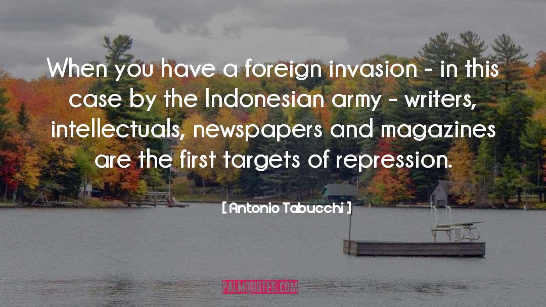 Invasion quotes by Antonio Tabucchi