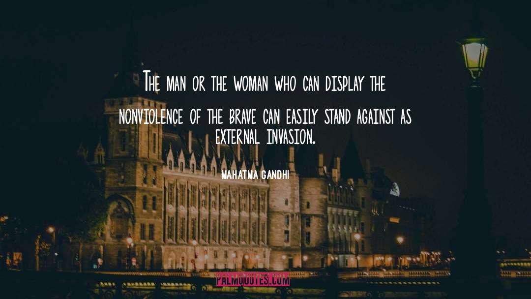 Invasion quotes by Mahatma Gandhi