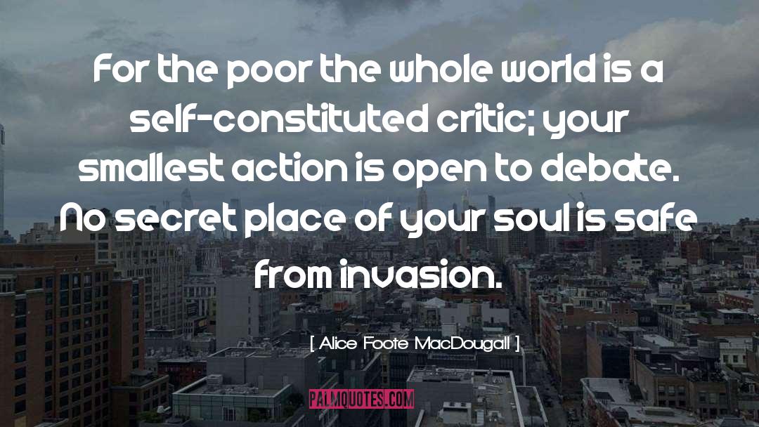 Invasion quotes by Alice Foote MacDougall