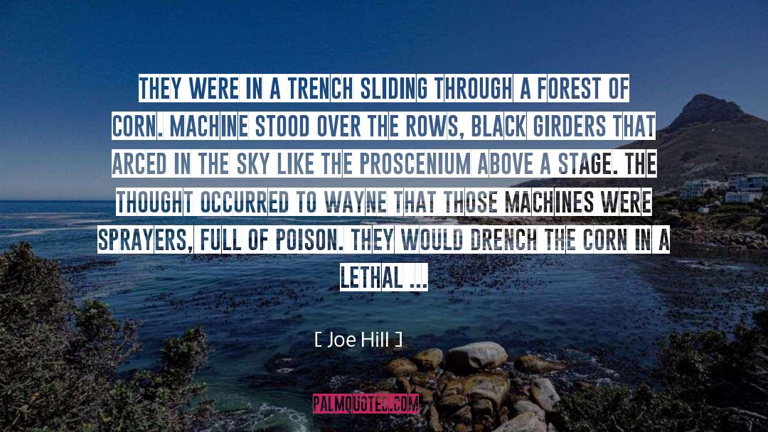 Invasive Species quotes by Joe Hill