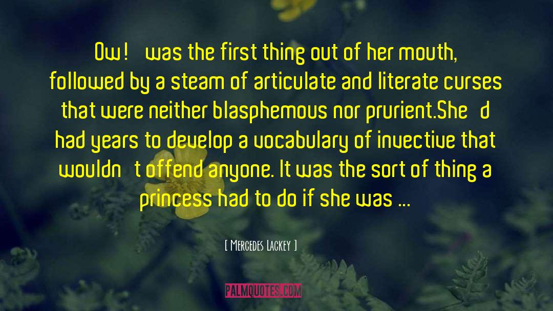 Invective quotes by Mercedes Lackey