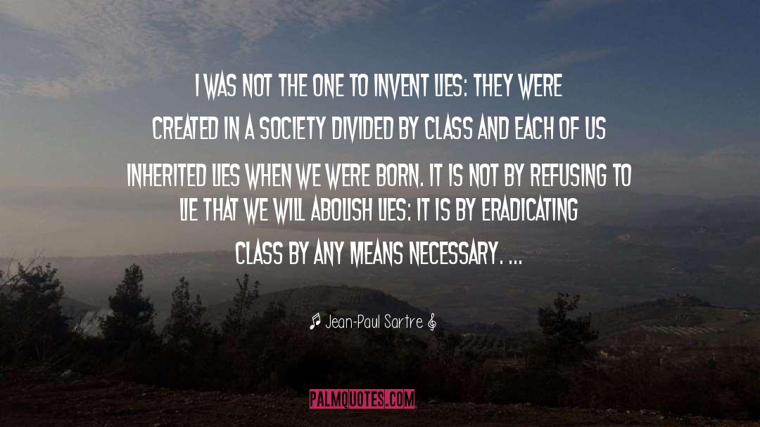 Invent quotes by Jean-Paul Sartre