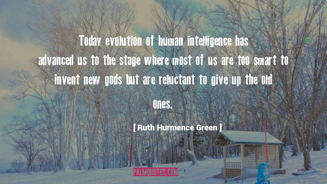 Invent quotes by Ruth Hurmence Green