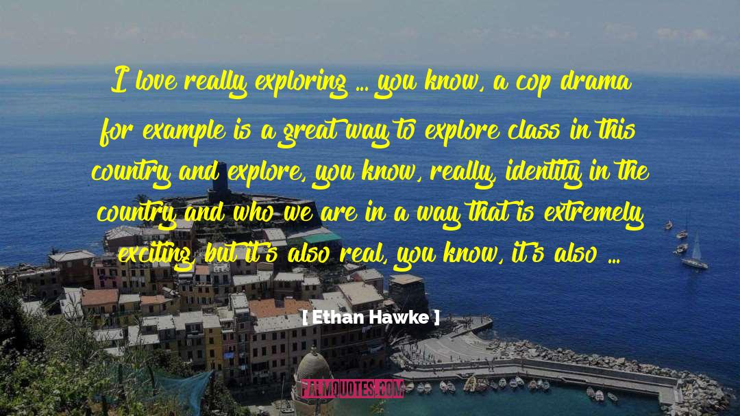 Inventing Love quotes by Ethan Hawke