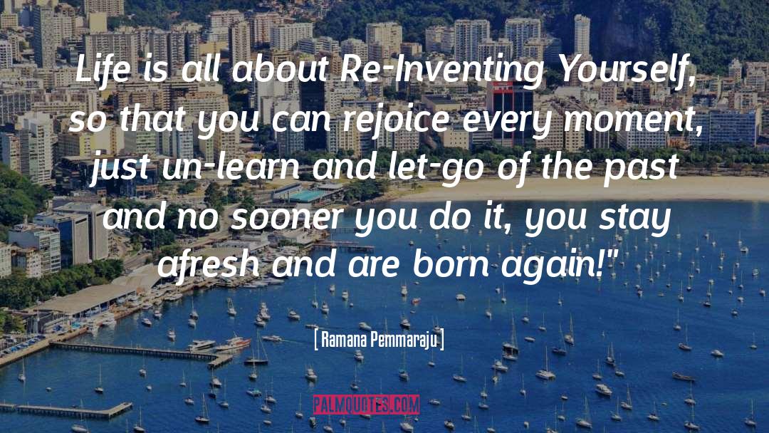 Inventing Ourselves quotes by Ramana Pemmaraju