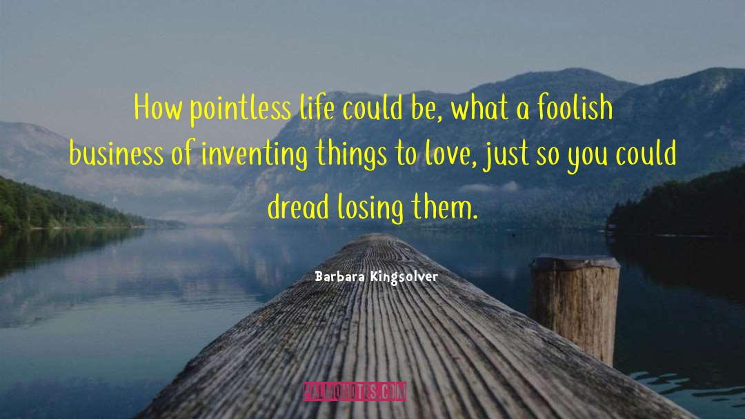 Inventing Things quotes by Barbara Kingsolver