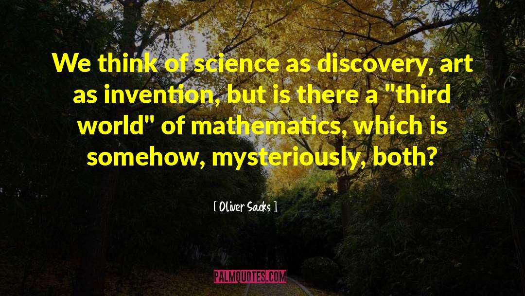 Invention Of Transistor quotes by Oliver Sacks