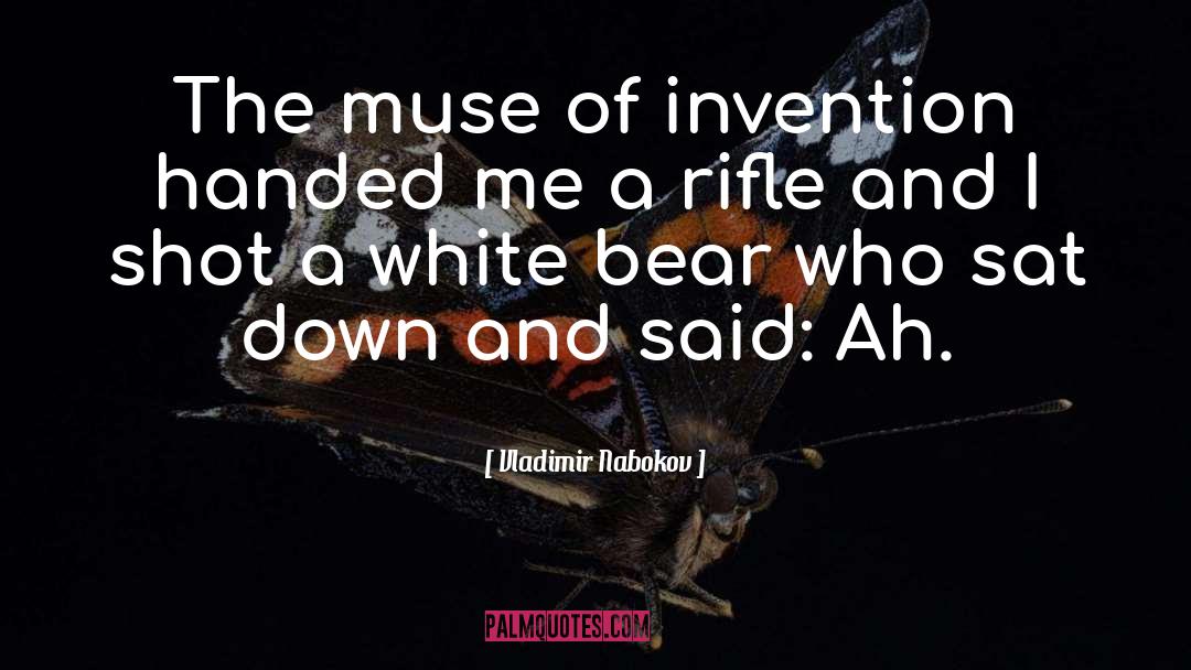 Invention quotes by Vladimir Nabokov