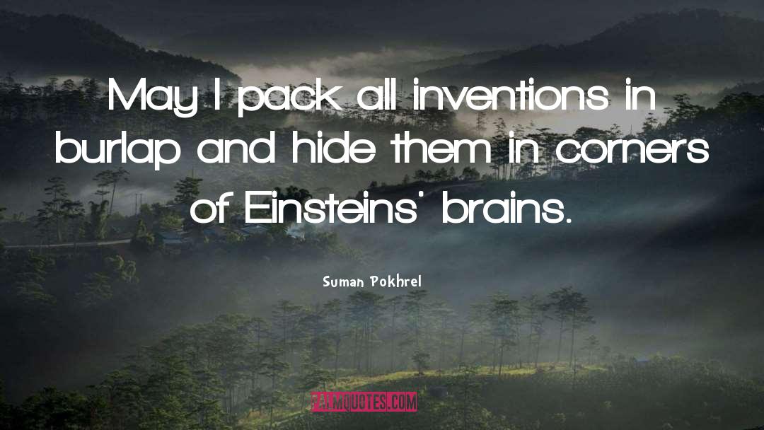 Inventions And Inventors quotes by Suman Pokhrel