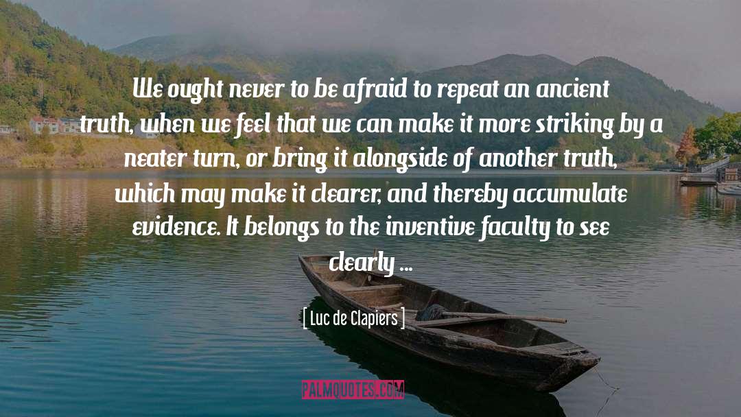 Inventive quotes by Luc De Clapiers