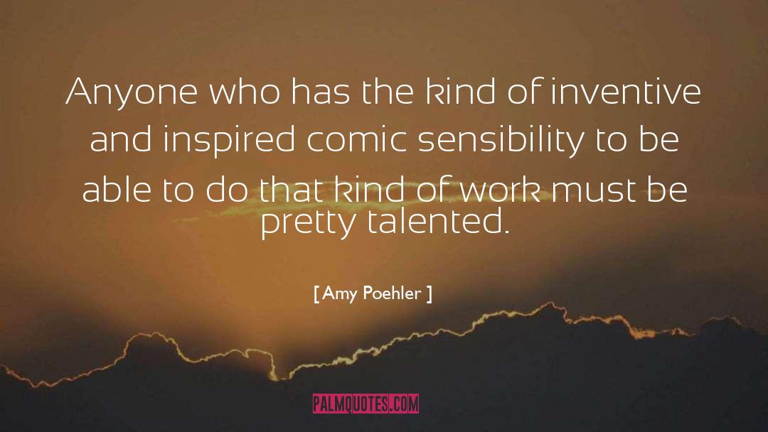 Inventive quotes by Amy Poehler