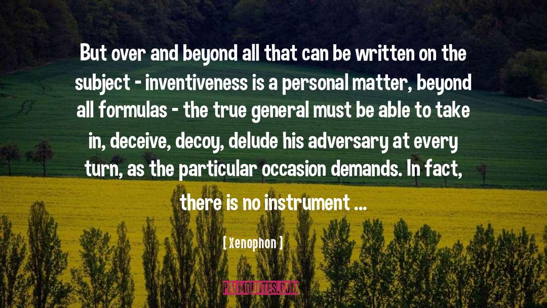 Inventiveness quotes by Xenophon