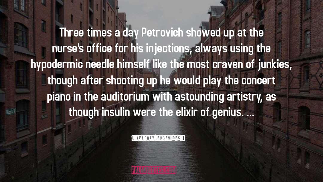 Inventor Of Insulin quotes by Jeffrey Eugenides