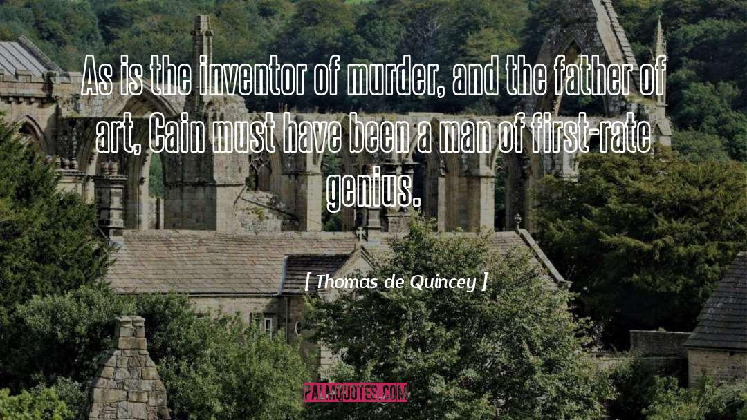 Inventor quotes by Thomas De Quincey