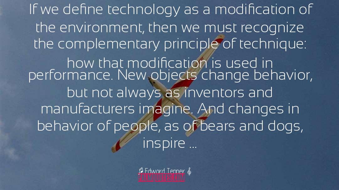 Inventors quotes by Edward Tenner