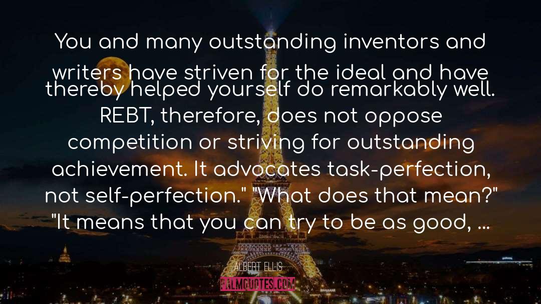 Inventors quotes by Albert Ellis