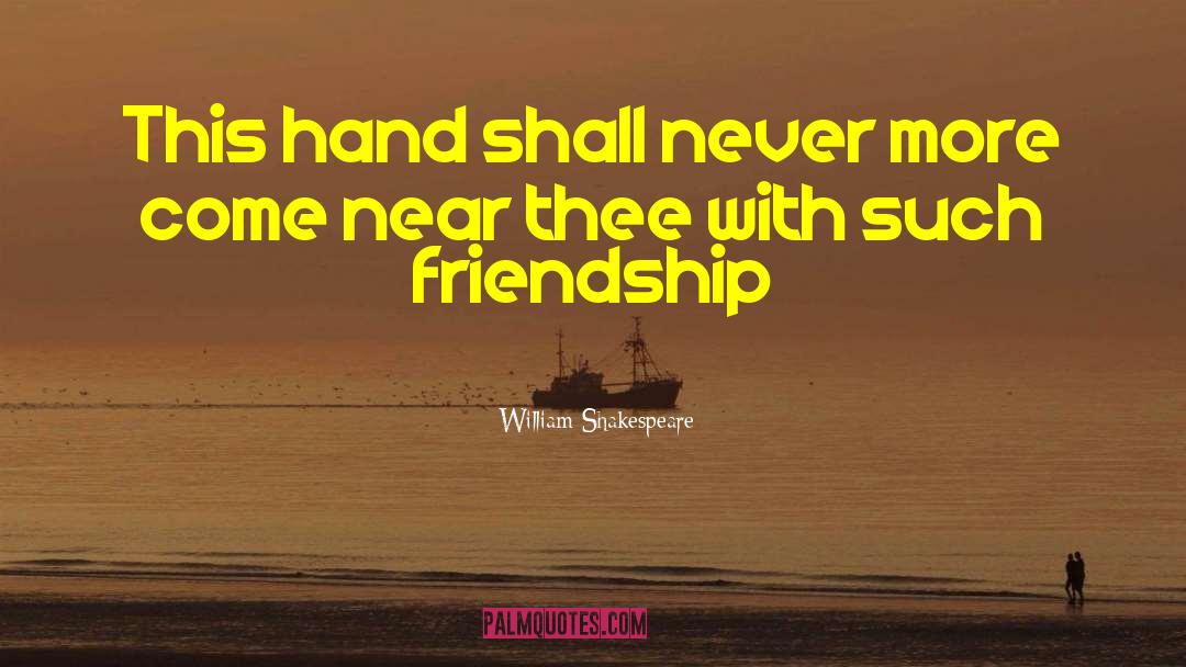 Inverse Relationships quotes by William Shakespeare