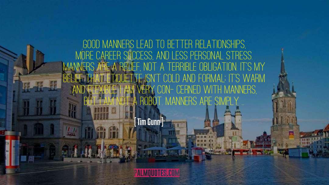 Inverse Relationships quotes by Tim Gunn