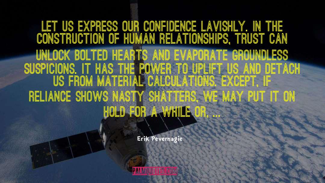 Inverse Relationships quotes by Erik Pevernagie