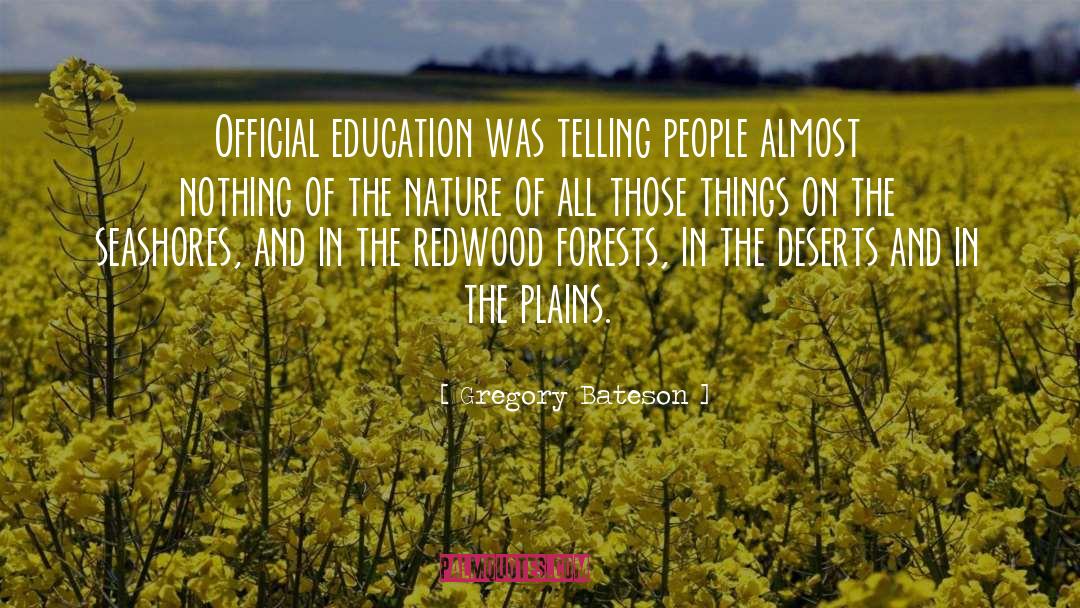 Invest In Education quotes by Gregory Bateson