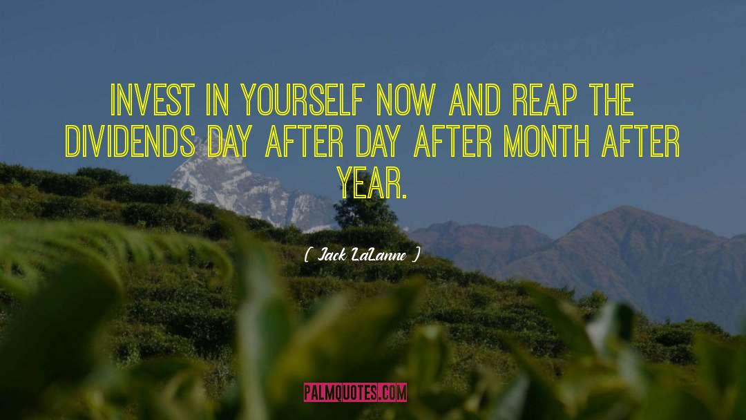 Invest In Yourself quotes by Jack LaLanne