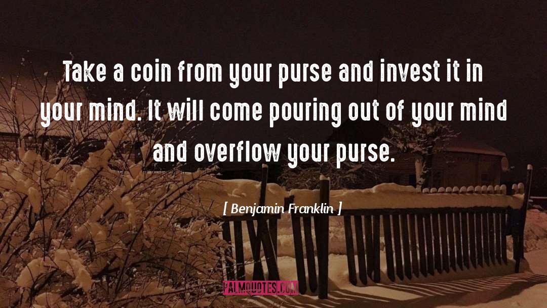 Invest quotes by Benjamin Franklin