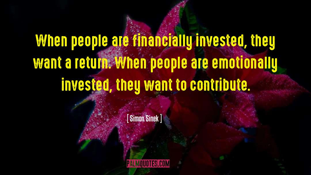 Invested quotes by Simon Sinek