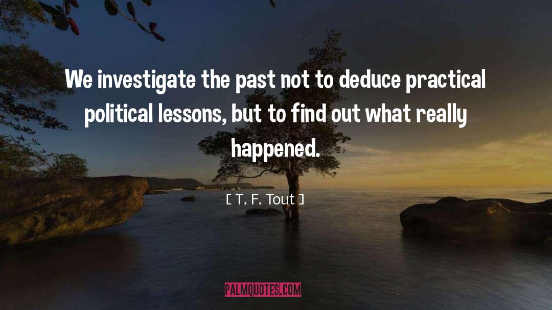 Investigate quotes by T. F. Tout