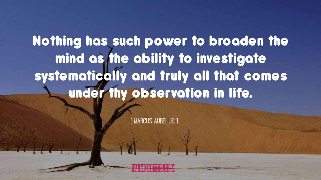 Investigate quotes by Marcus Aurelius
