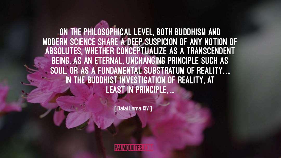 Investigation Of Reality quotes by Dalai Lama XIV