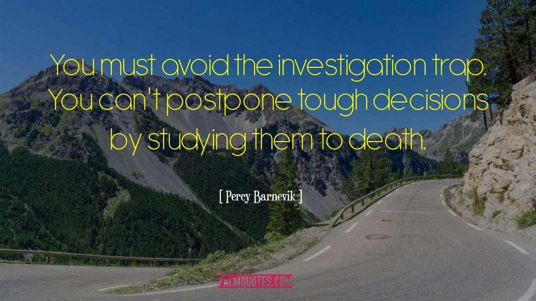 Investigation quotes by Percy Barnevik