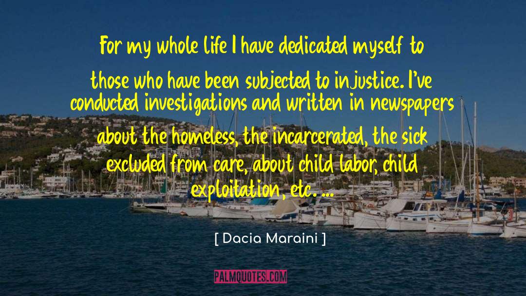 Investigations quotes by Dacia Maraini