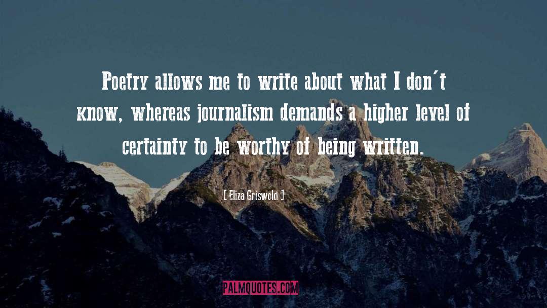 Investigative Journalism quotes by Eliza Griswold