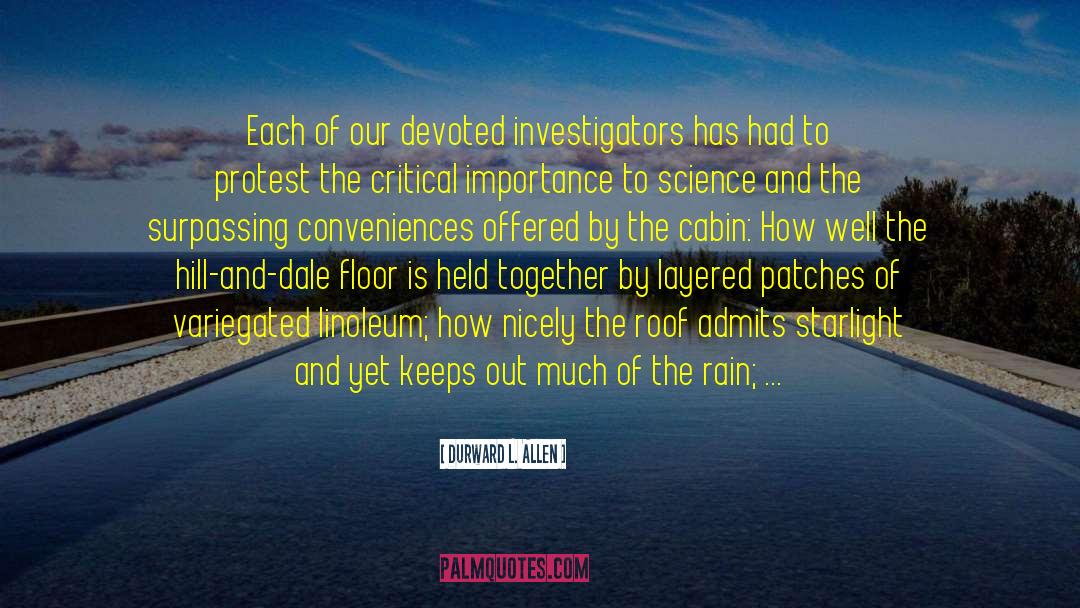 Investigators quotes by Durward L. Allen