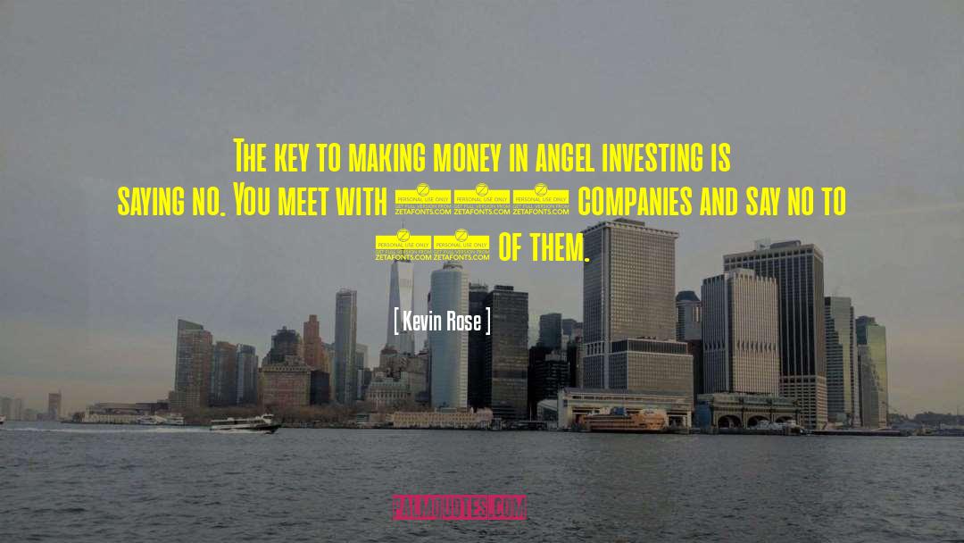 Investing In Others quotes by Kevin Rose