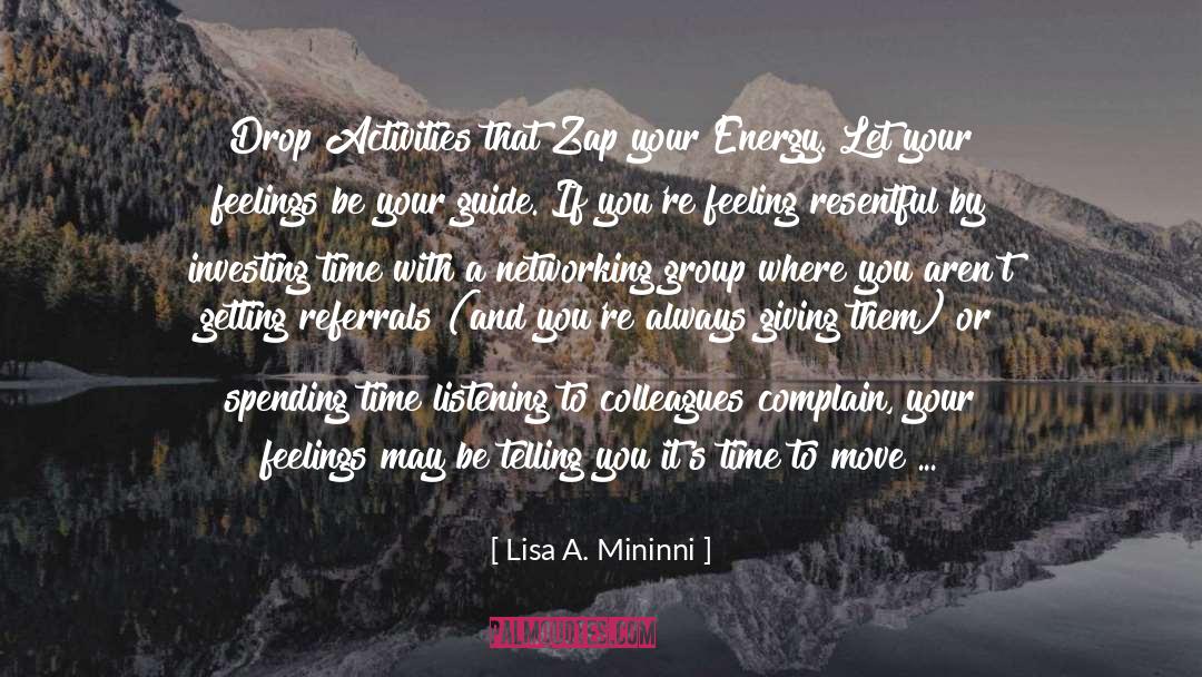 Investing Time quotes by Lisa A. Mininni