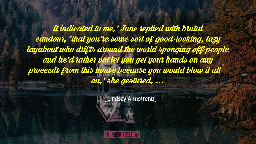 Investing Your Money quotes by Lindsay Armstrong