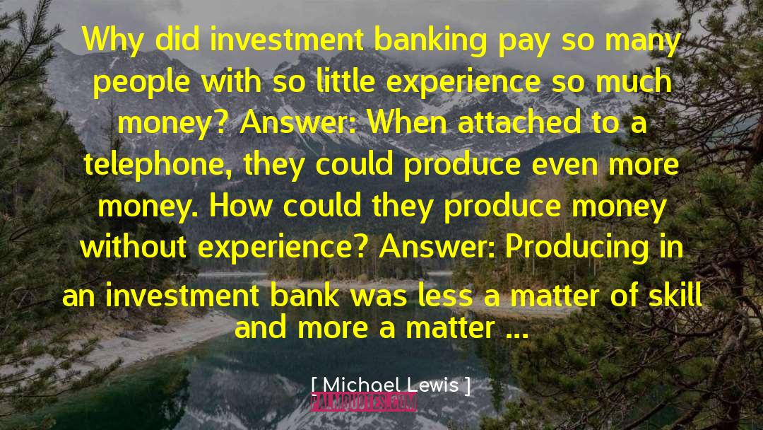 Investment Banking quotes by Michael Lewis