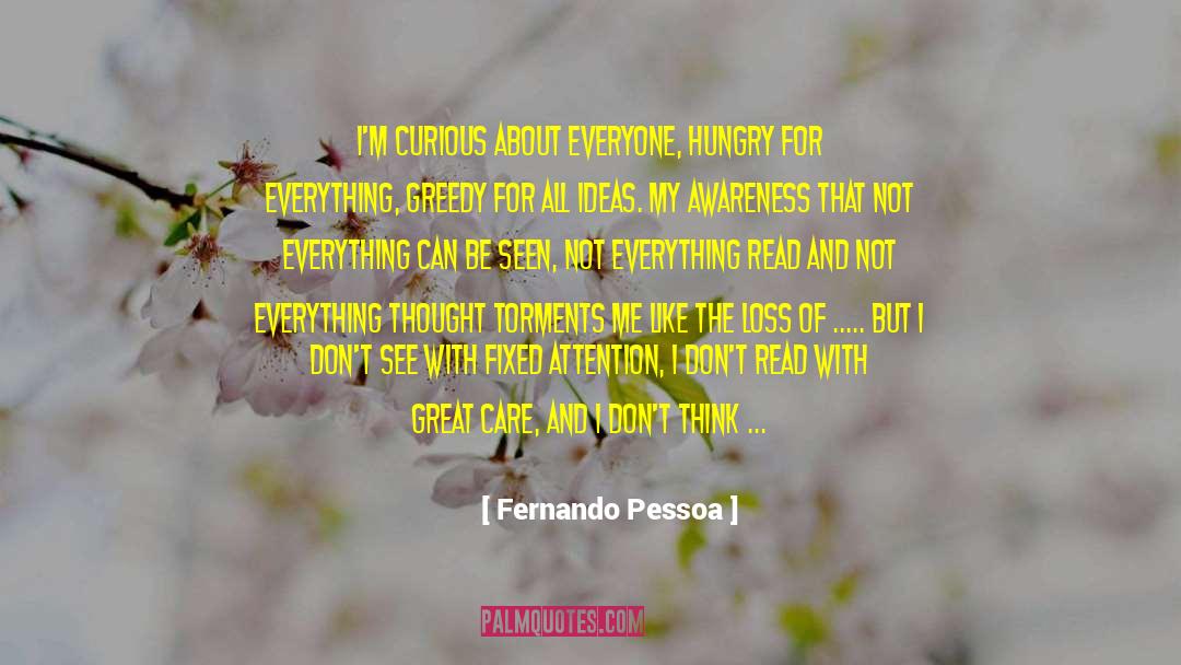 Investment In Loss quotes by Fernando Pessoa