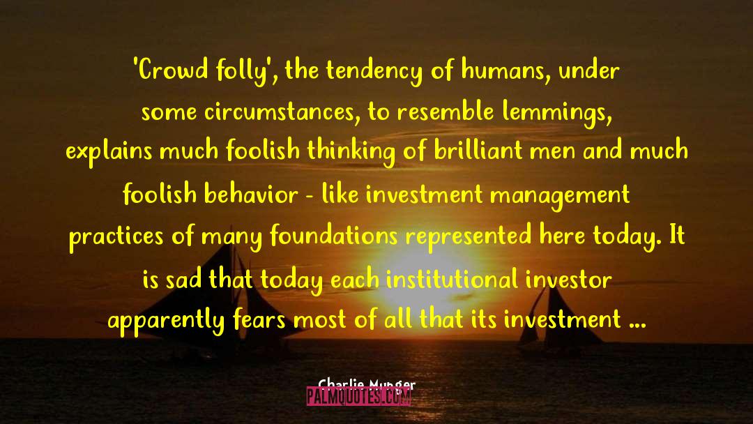 Investment Management quotes by Charlie Munger