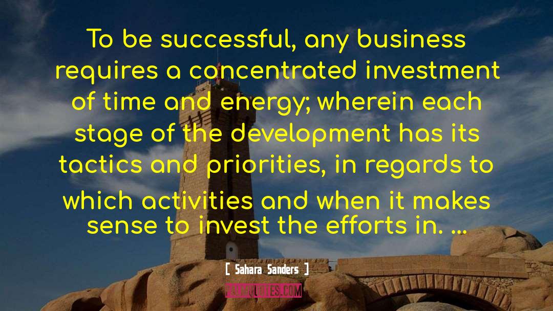 Investment Of Time quotes by Sahara Sanders