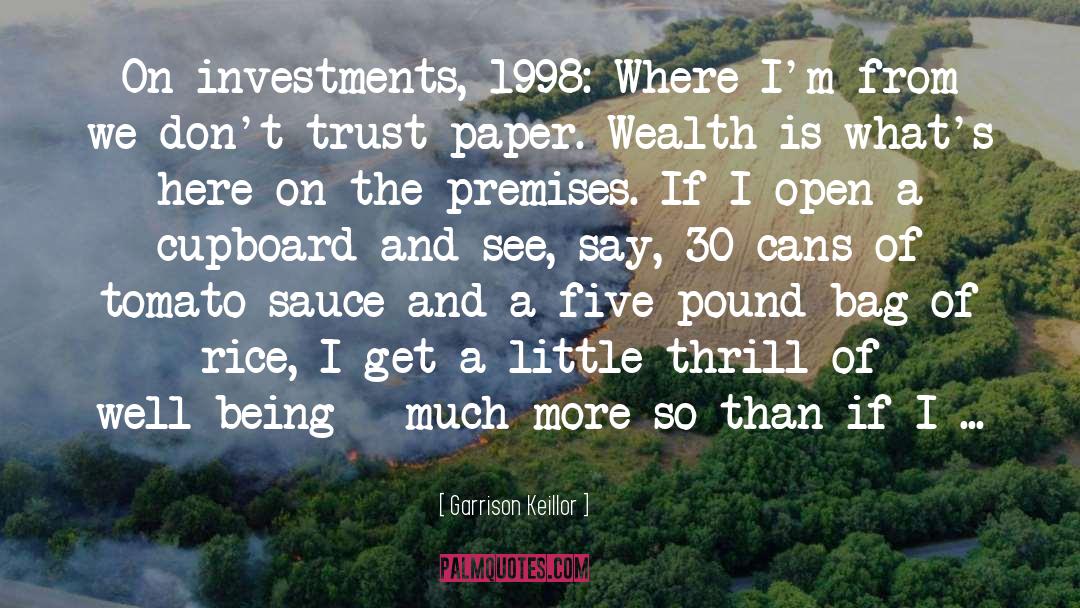 Investments quotes by Garrison Keillor