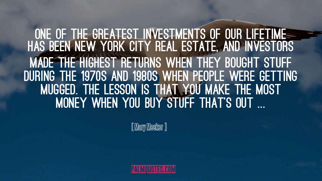 Investments quotes by Mary Meeker