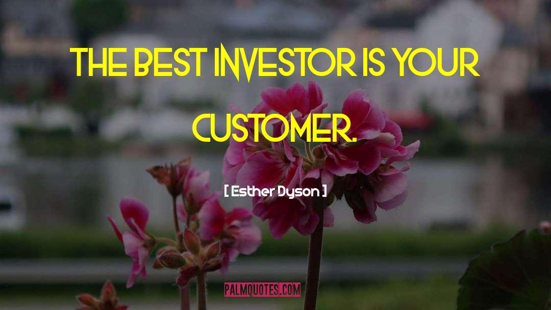 Investor quotes by Esther Dyson