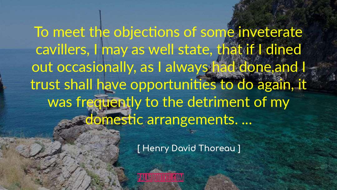 Inveterate quotes by Henry David Thoreau