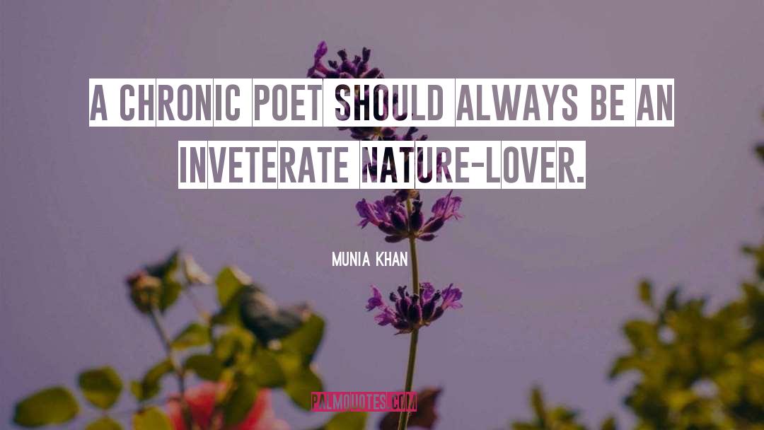 Inveterate quotes by Munia Khan